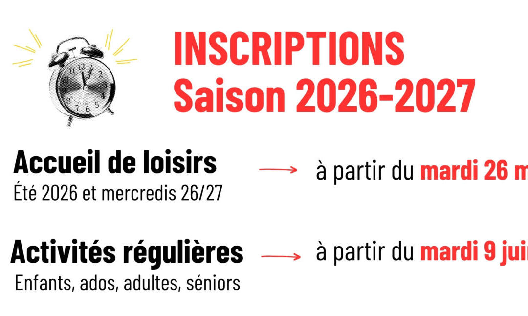 INFOS INSCRIPTIONS !